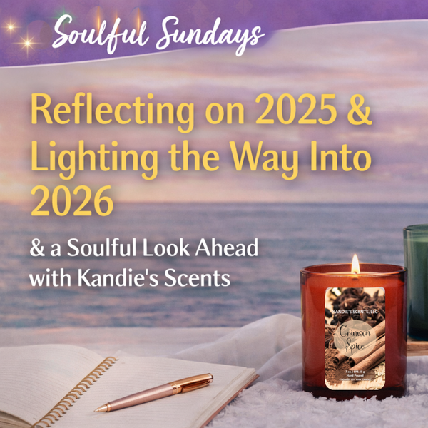 Reflecting on 2025 & Lighting the Way Forward: A Soulful Look Ahead to 2026