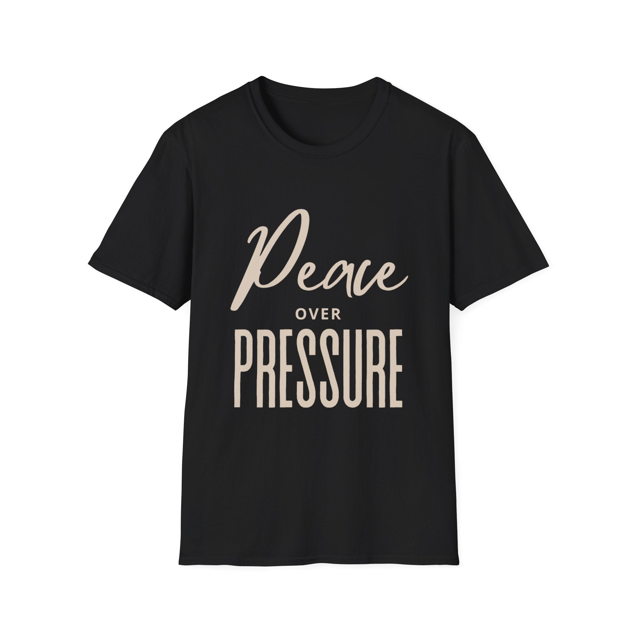 Peace over Pressure Tee | Motivational Graphic Shirt