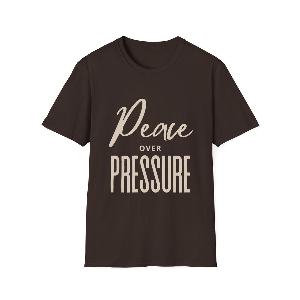 Peace over Pressure Tee | Motivational Graphic Shirt