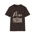 Peace over Pressure Tee | Motivational Graphic Shirt
