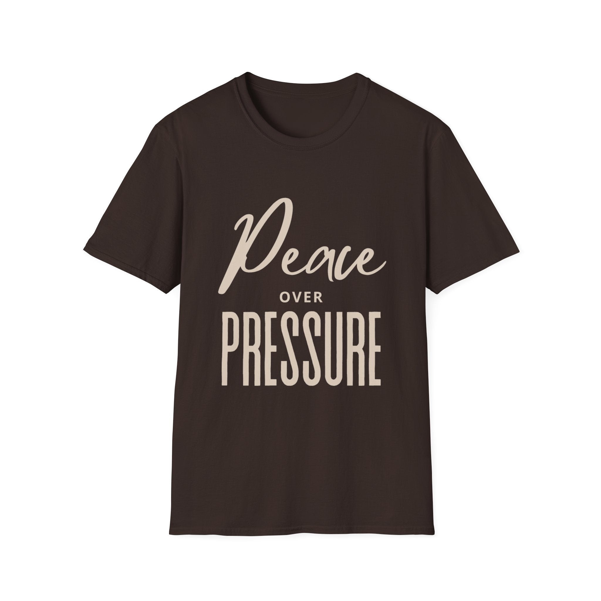 Peace over Pressure Tee | Motivational Graphic Shirt