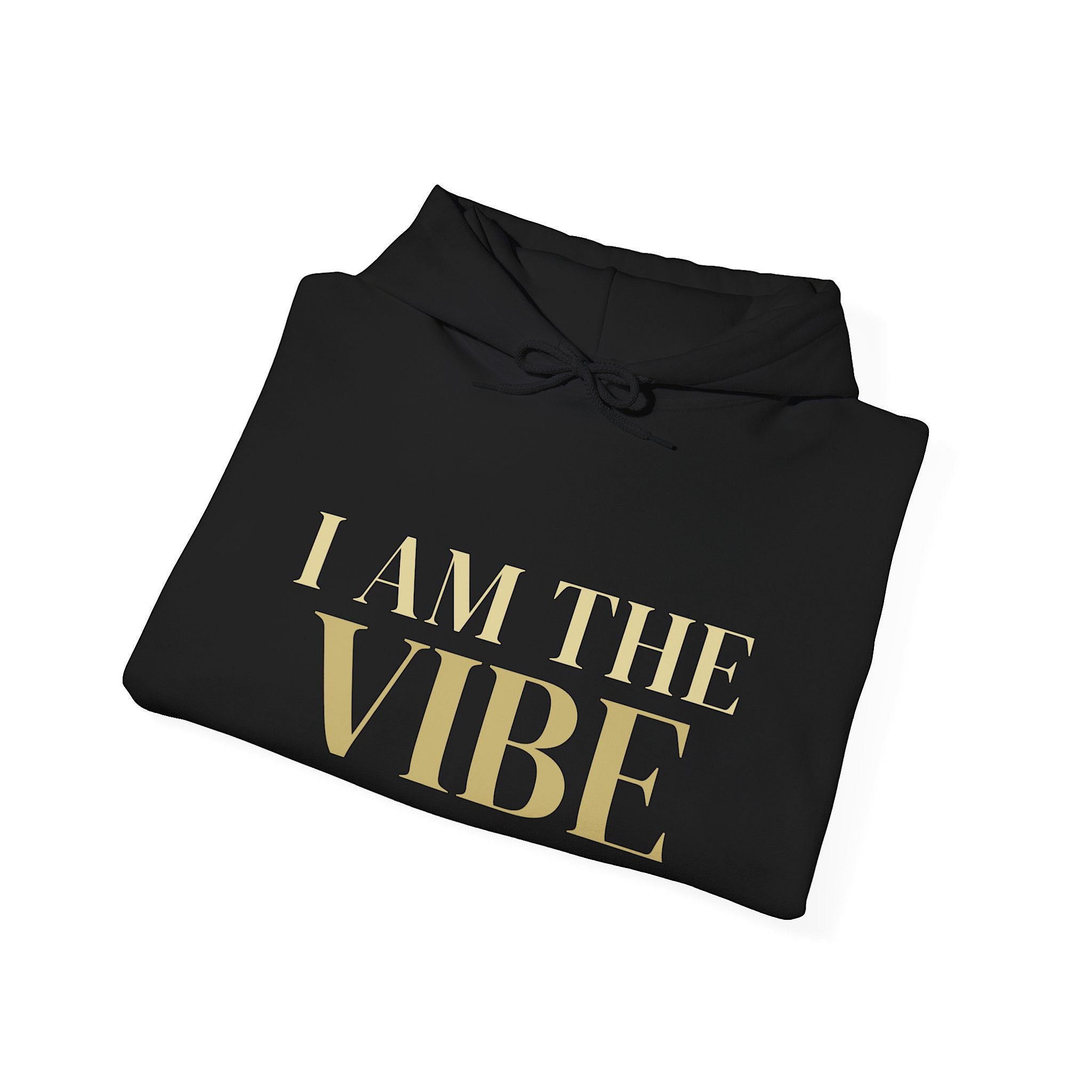 Black hoodie with 'I AM THE VIBE' text in gold on a white background
