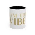 I AM THE VIBE mug on a white background