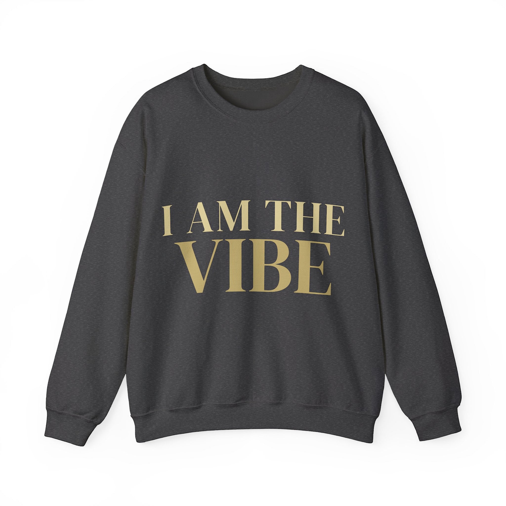 Black sweatshirt with 'I AM THE VIBE' text in gold on a white background