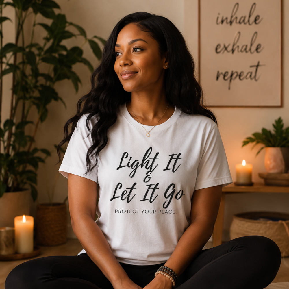 Light It & Let It Go Tee | Protect Your Peace