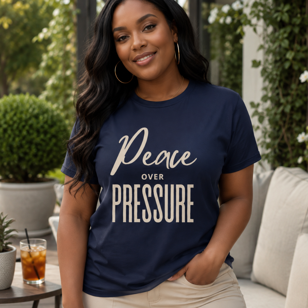 Peace over Pressure Tee | Motivational Graphic Shirt